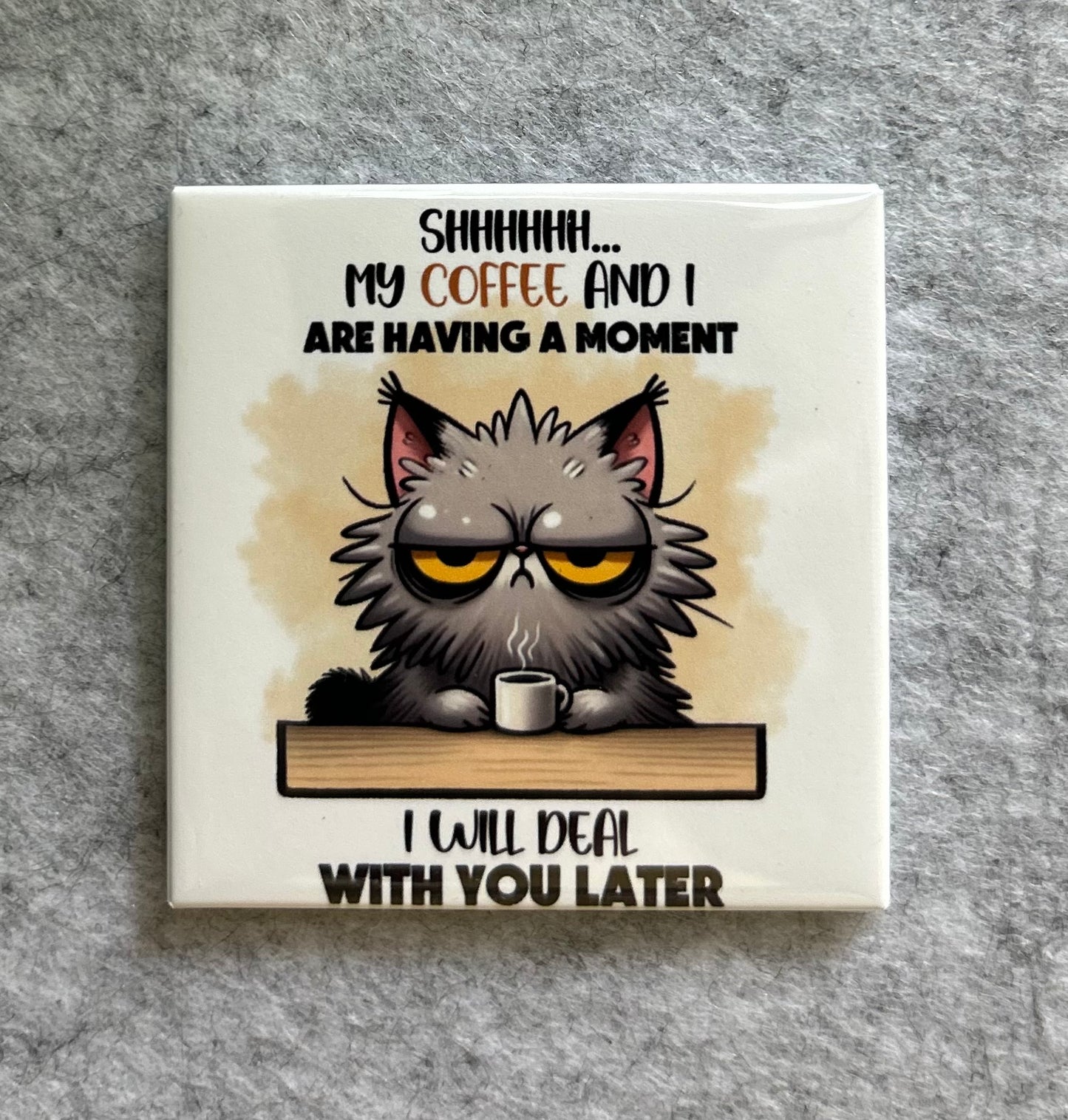 Deal With You Later Magnet