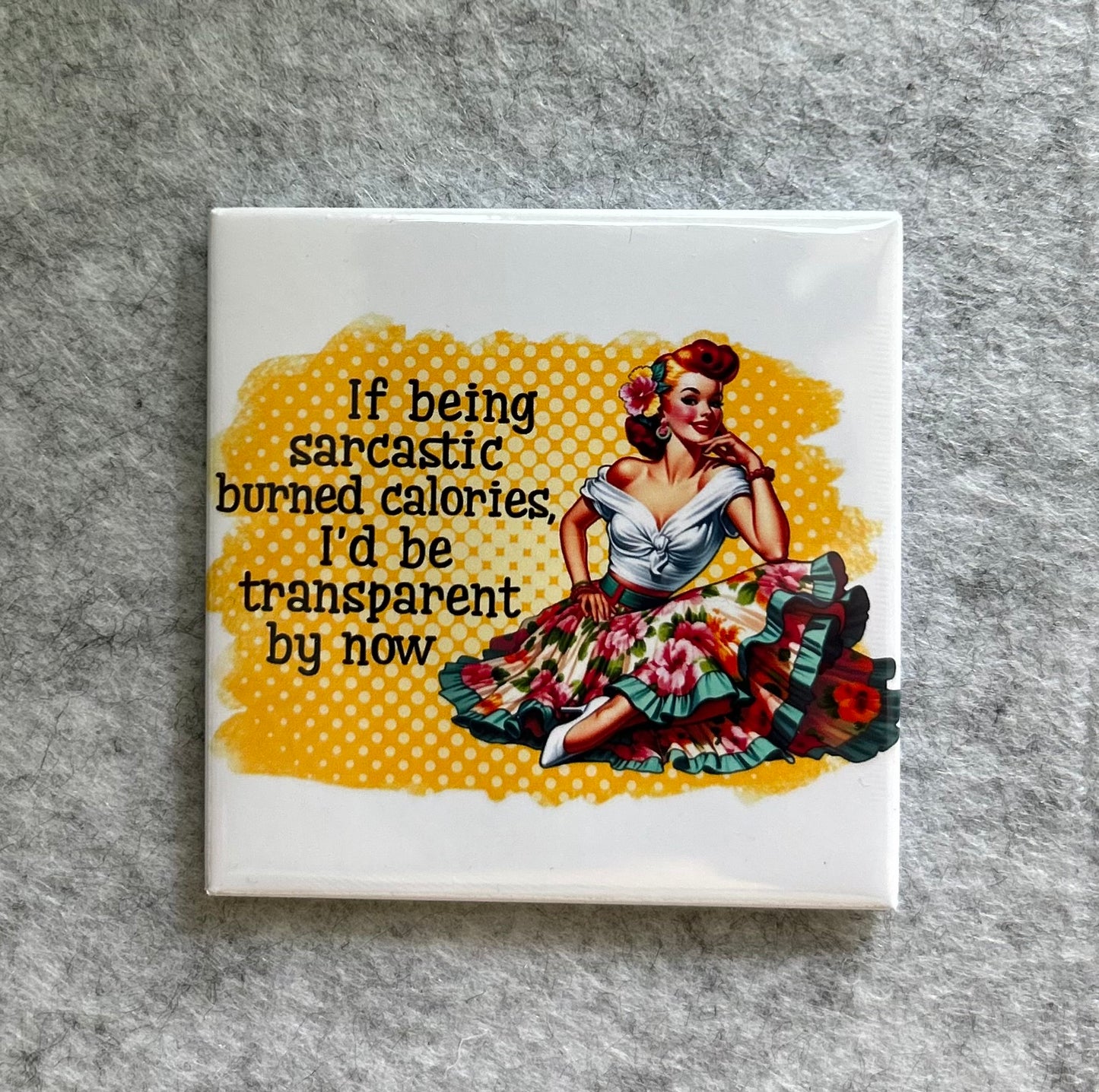 Sarcastic Magnet