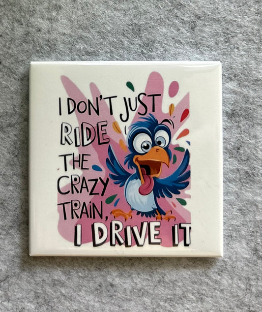 Crazy Train Magnet